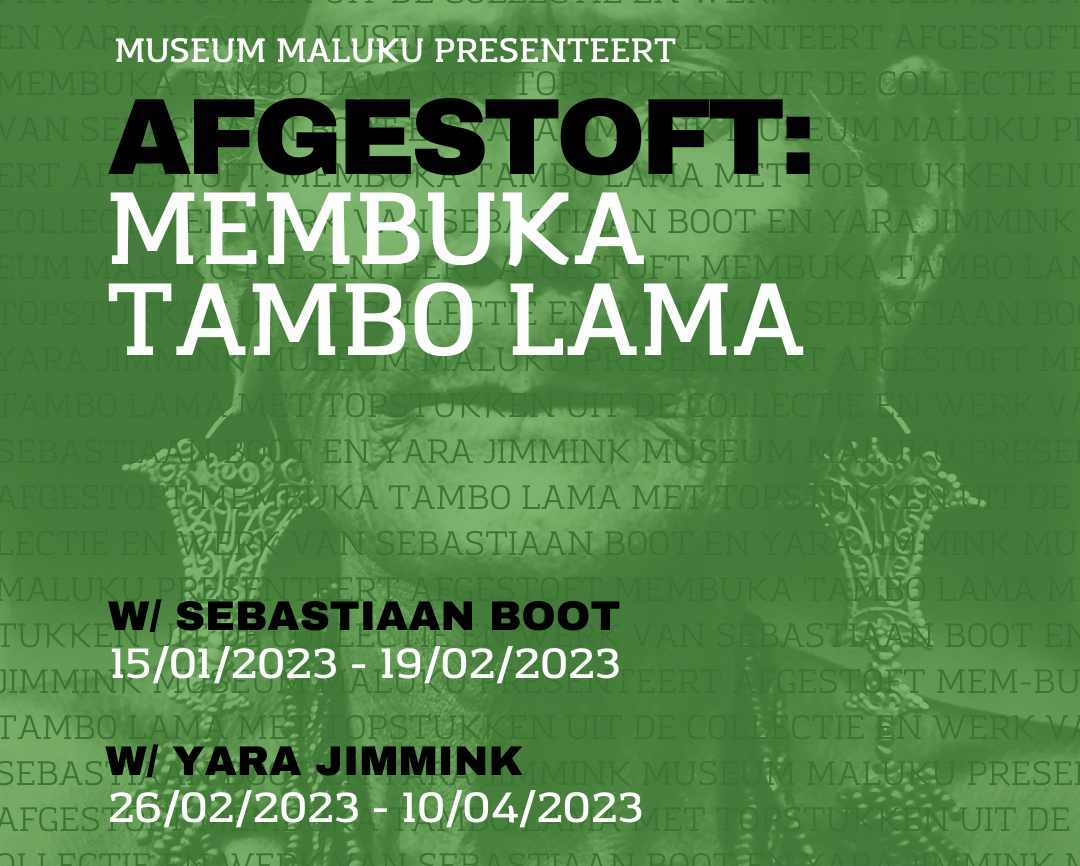 Afgestoft: Membuka Tambo Lama Wisselexpositie, Museum Maluku
